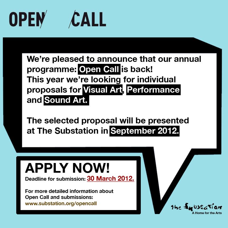 OPEN CALL – The Substation 2012 Open Call