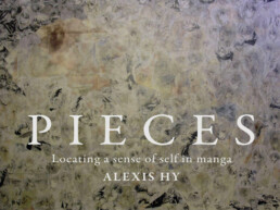 PIECES – Locating a sense of self in Manga