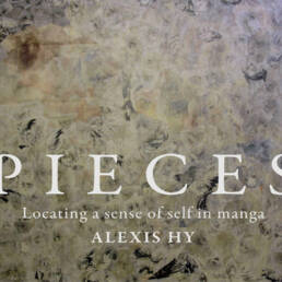 PIECES – Locating a sense of self in Manga