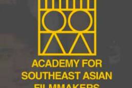 Open Call for Academy for Southeast Asian Filmmakers (ASAF)