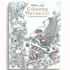 Colouring the Lion City by William Sim