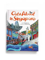 Out and About Singapore, Drawings, William Sim, Texts, Melanie Le