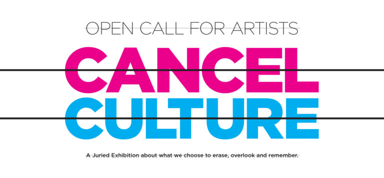 Open Call: Cancel Culture