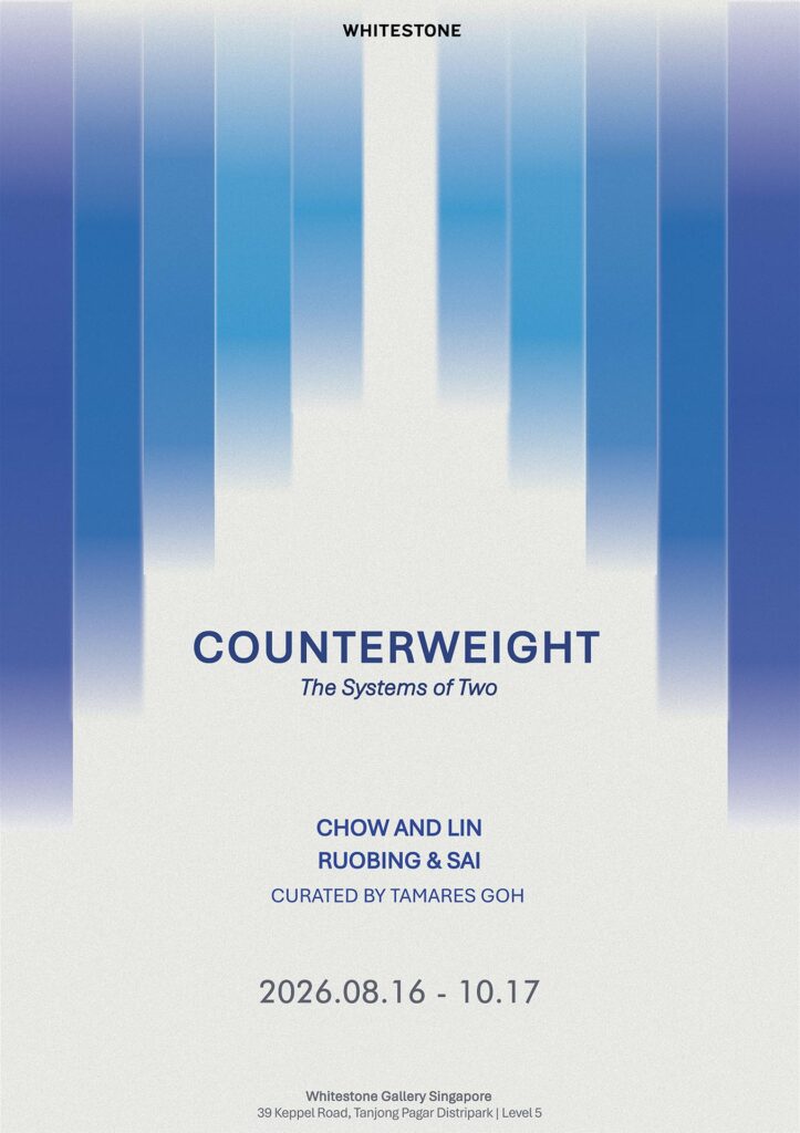 Counterweight: The System of Two at Whitestone Gallery, Singapore